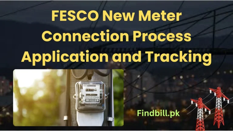 FESCO New Meter Connection Process, Application, and Tracking